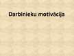 Prezentācija 'Darbinieku motivācija', 1.