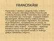 Prezentācija 'Franciskāņi un Asīzes Francisks. Dominikāņi un Akvīnas Toms', 2.