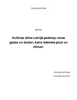 Referāts 'Kultūras dzīve padomju varas gados un šodien. Katra laikmeta plusi un mīnusi', 1.