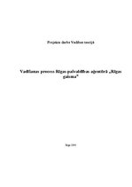Referāts 'Vadīšanas process Rīgas pašvaldības aģentūrā "Rīgas gaisma"', 1.