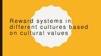 Prezentācija 'Reward Systems in Different Cultures Based on Cultural Values', 1.