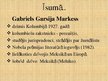 Prezentācija 'Gabriels Garsija Markess "Pulkvedim neviens neraksta"', 2.