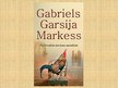 Prezentācija 'Gabriels Garsija Markess "Pulkvedim neviens neraksta"', 5.