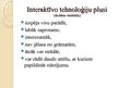 Referāts 'Interaktīvo tehnoloģiju izmantošana mācību procesā', 26.