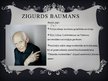 Prezentācija 'Zigurds Baumans un patērēšanas sabiedrība', 2.