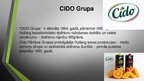 Prezentācija 'Uzņēmums "Cido Grupa"', 5.