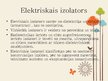 Prezentācija 'Elektriskā strāva, strāvas vadītāji un izolatori', 6.