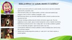 Prezentācija 'Animācijas filma "Maša un Lācis" no psiholoģijas viedokļa', 4.