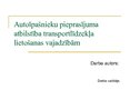 Referāts 'Autoīpašnieku pieprasījuma atbilstība transportlīdzekļa lietošanas vajadzībām', 23.