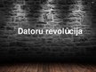 Prezentācija 'Datoru revolūcija', 2.