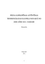 Referāts 'Piena lopkopības attīstības tendences Daugavpils novadā no 2008. līdz 2011.gadam', 1.