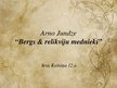 Prezentācija 'Arno Jundze "Bergs un relikviju mednieki"', 1.
