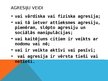 Prezentācija 'Agresija', 6.