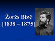 Prezentācija 'Žoržs Bizē', 1.