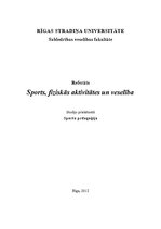 Referāts 'Sports, fiziskās aktivitātes un veselība', 1.