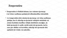 Prezentācija 'Tempertūra. Tempertūru skalas un termometru veidi', 2.