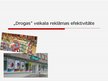 Prezentācija 'Veikala "Drogas" reklāmas efektivitāte', 1.