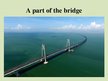 Prezentācija 'Zhuhai-Macau Bridge', 2.
