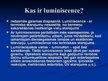 Prezentācija 'Luminiscence', 2.