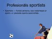 Prezentācija 'Sports kā profesija', 9.