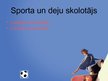 Prezentācija 'Sports kā profesija', 18.