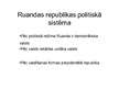 Prezentācija 'Jaunattīstības valsts - Ruandas republikas politiskās sistēmas raksturojums', 23.