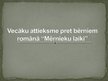 Prezentācija 'Vecāku attieksme pret bērniem brāļu Kaudzīšu romānā "Mērnieku laiki"', 1.