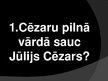 Prezentācija 'Jūlijs Cēzars', 7.