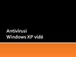 Prezentācija 'Antivīrusi Windows XP vidē', 1.