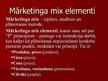 Prezentācija 'Preču mārketinga Mix', 3.