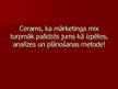 Prezentācija 'Preču mārketinga Mix', 18.