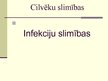 Prezentācija 'Infekciju slimības', 1.