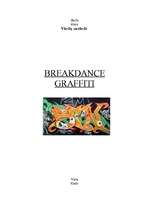 Referāts 'Breakdance un grafiti', 1.