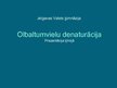Prezentācija 'Olbaltumvielu denaturācija', 1.