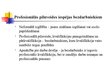 Diplomdarbs 'Profesionālās pilnveides iespējas bezdarbniekiem Talsu novadā', 65.