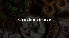 Prezentācija 'Gruzīnu virtuve', 1.