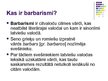 Prezentācija 'Barbarismi', 2.