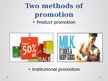 Prezentācija 'Distribution and Promotion', 3.