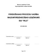Diplomdarbs 'Pārdošanas procesu vadība mazumtirdzniecības uzņēmumā', 1.