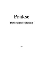 Prakses atskaite 'Datorkomplektēšana', 1.