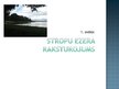 Prezentācija 'Stropu ezera vides un ekonomiskais novērtējums', 4.