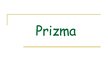 Prezentācija 'Prizma', 1.