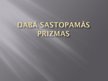 Prezentācija 'Dabā sastopamās prizmas', 1.