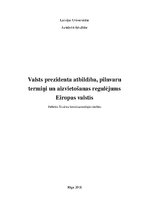 Referāts 'Valsts prezidenta atbildība, pilnvaru termiņi un aizvietošanas regulējums Eiropa', 1.