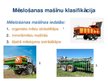 Prezentācija 'Mēslošanas mašīnas', 2.
