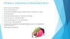 Prezentācija 'Aerobika ar bumbu. Fitbols', 8.