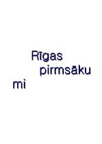 Konspekts 'Rīgas pirmsākumi', 1.