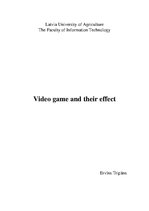 Konspekts 'Video Games and Their Effect', 1.
