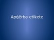 Prezentācija 'Apģērba etiķete', 1.