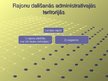 Prezentācija 'Administratīvais iedalījums', 7.
